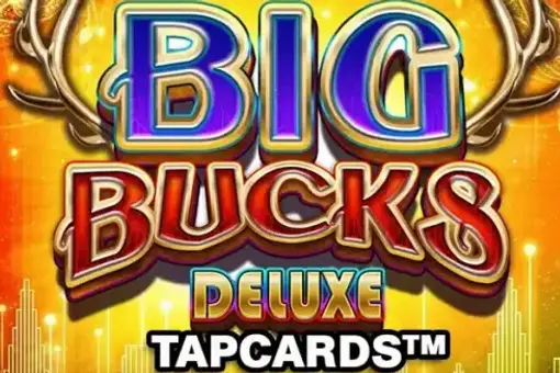 Big Bucks Deluxe Tapcards