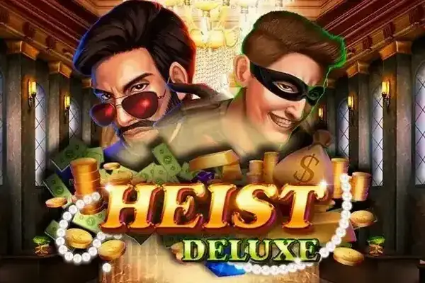Heist Deluxe