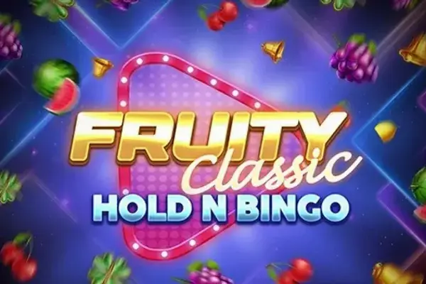 Fruity Classic Hold N Bingo